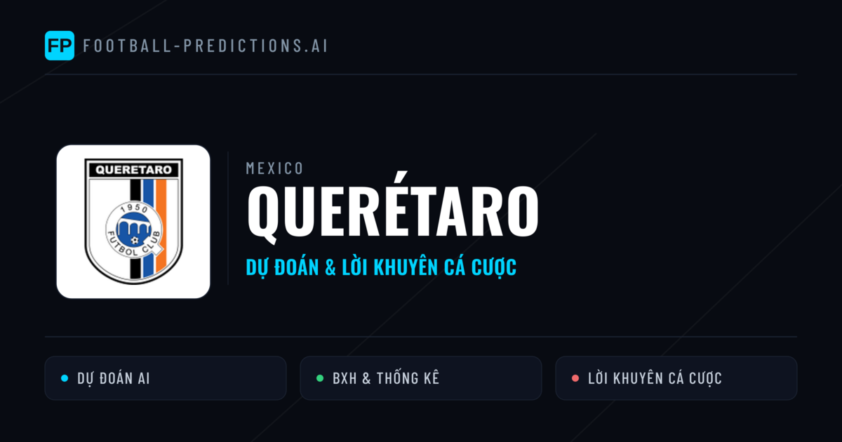 Querétaro Dự đoán & Thống kê
