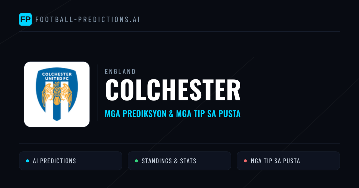 Colchester Predictions & Stats