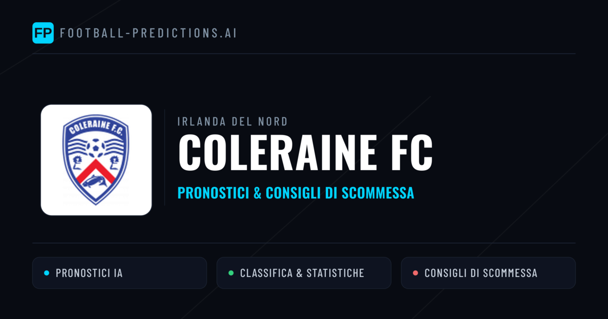 Pronostici e Statistiche Coleraine FC