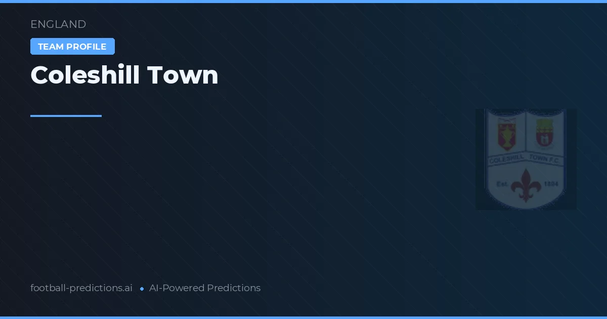 Coleshill Town Pronostics & Statistiques