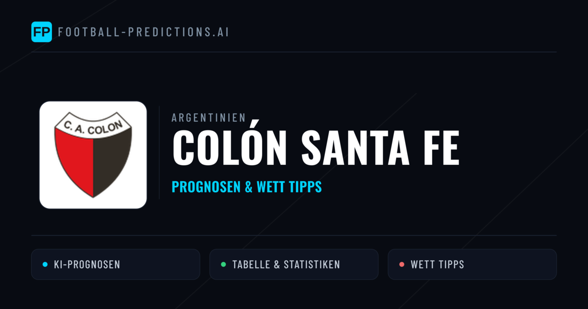 Colón Santa Fe Prognosen & Statistiken