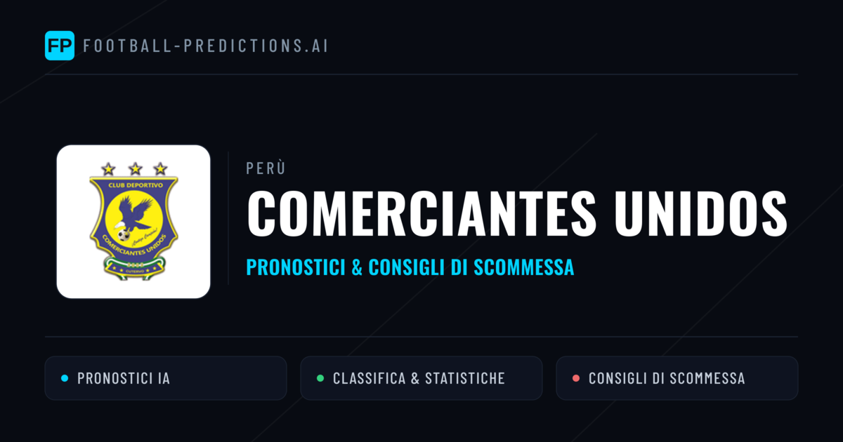 Pronostici e Statistiche Comerciantes Unidos