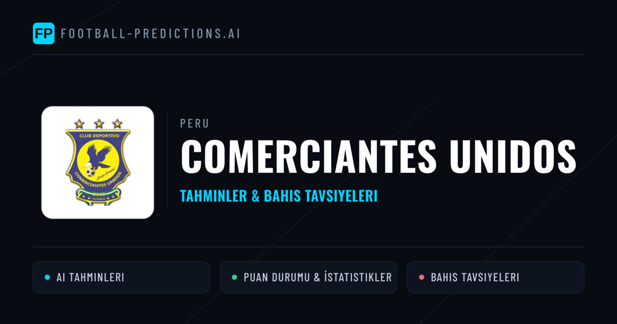 Comerciantes Unidos Tahminleri & İstatistikler
