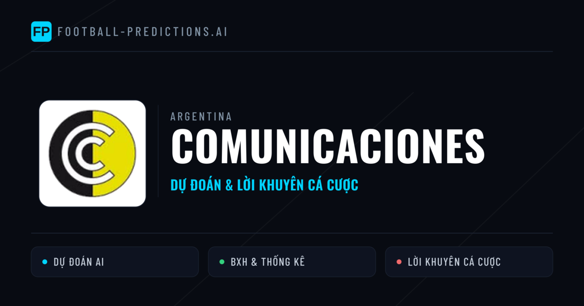 Comunicaciones Dự đoán & Thống kê