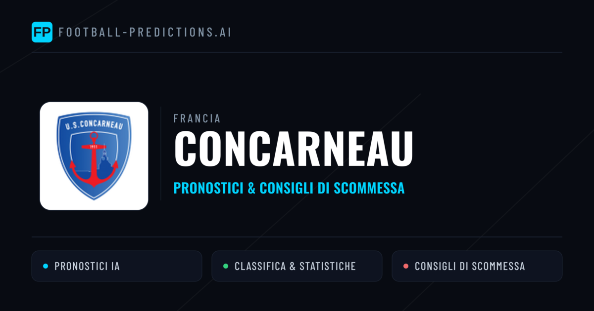 Pronostici e Statistiche Concarneau