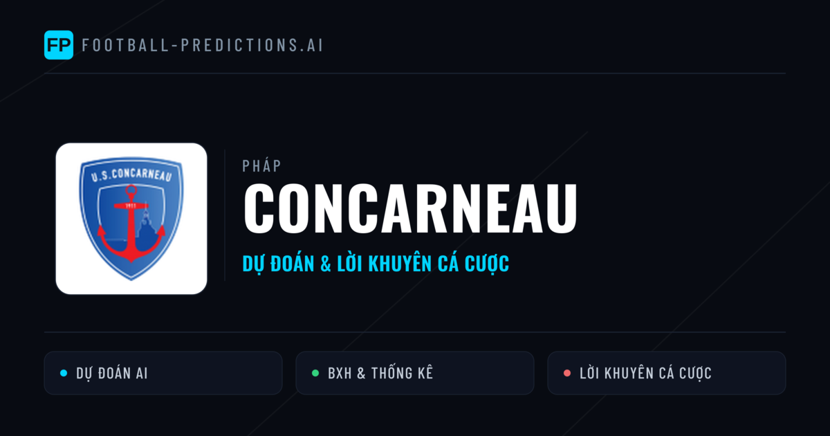 Concarneau Dự đoán & Thống kê