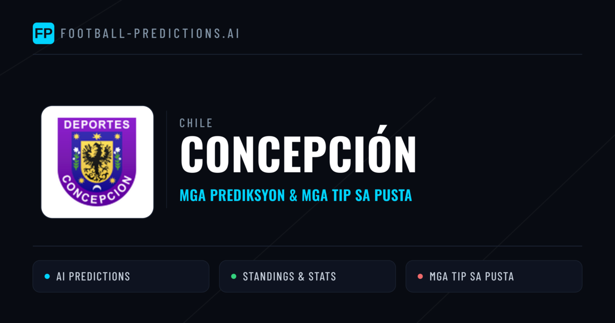 Concepción Predictions & Stats