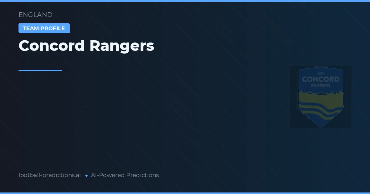 Concord Rangers Pronostics & Statistiques