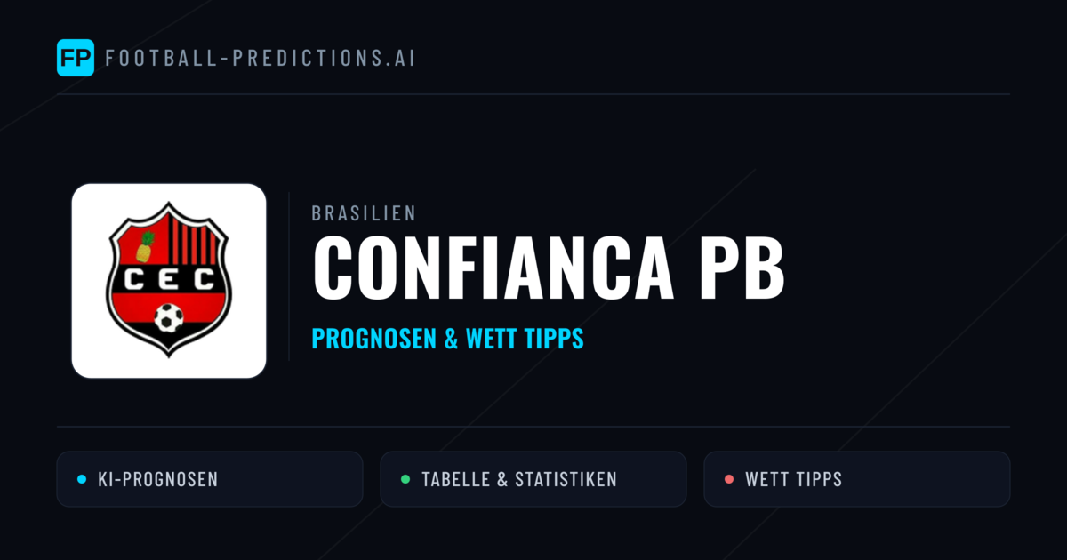 Confianca PB Prognosen & Statistiken