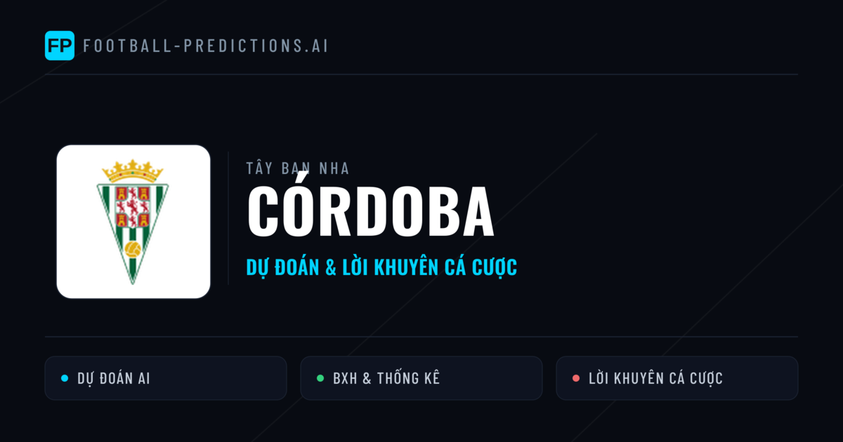 Córdoba Dự đoán & Thống kê