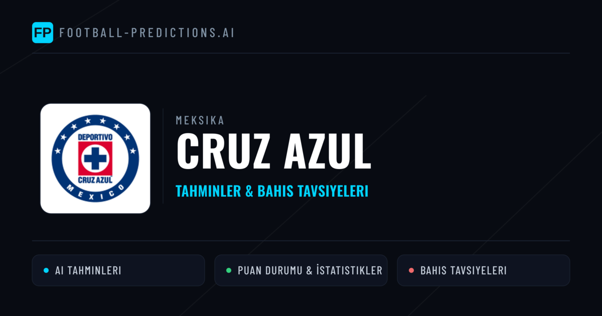 Cruz Azul Tahminleri & İstatistikler