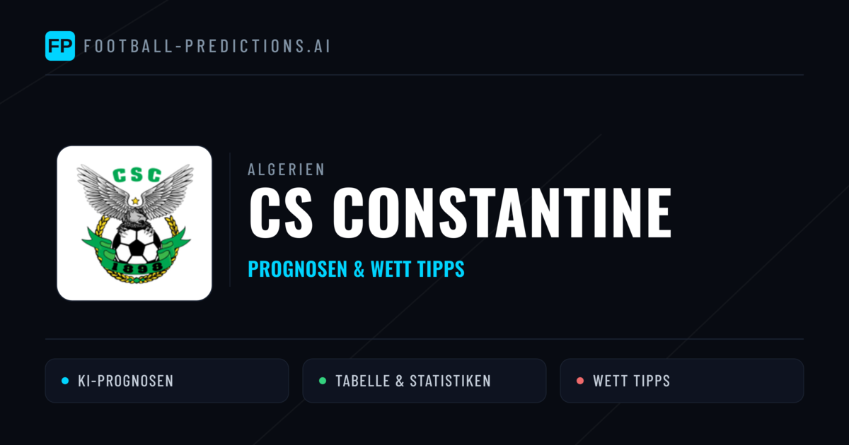 CS Constantine Prognosen & Statistiken