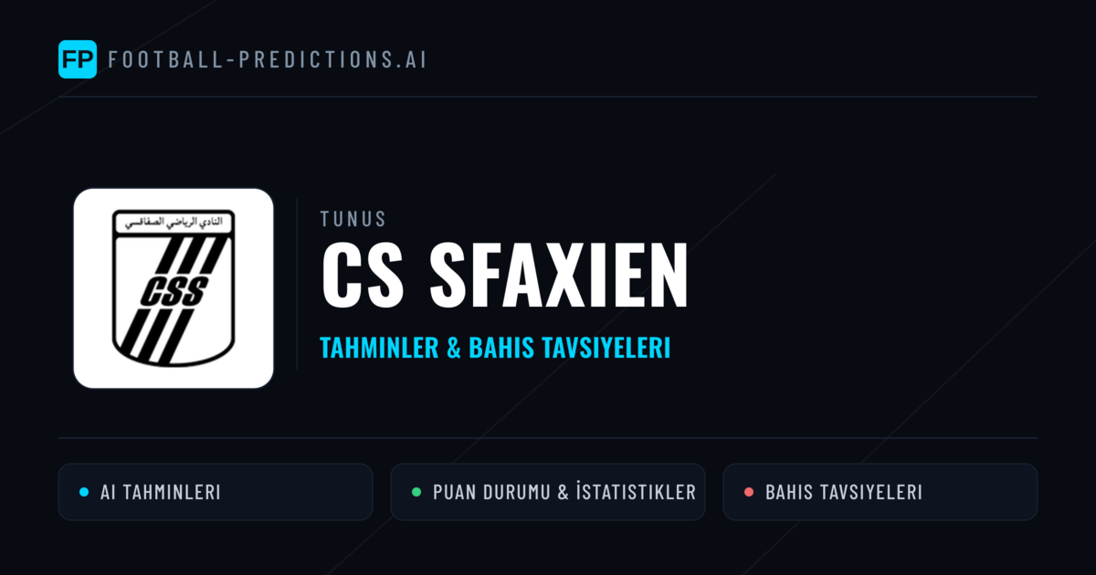 CS Sfaxien Tahminleri & İstatistikler