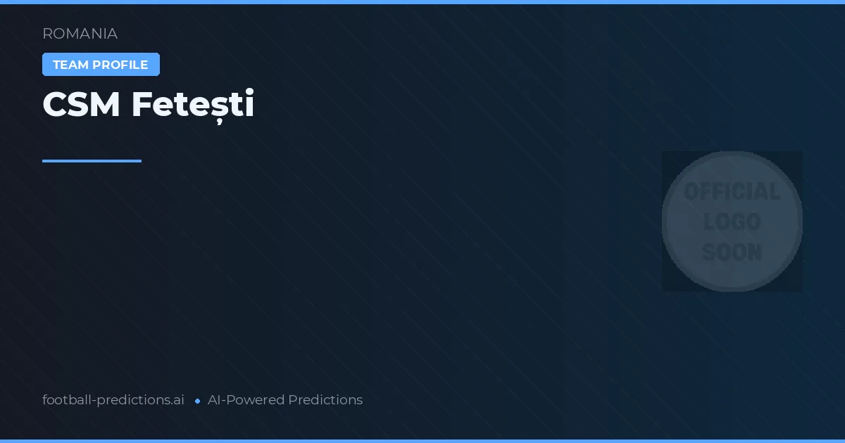 CSM Fetești Predictions & Stats