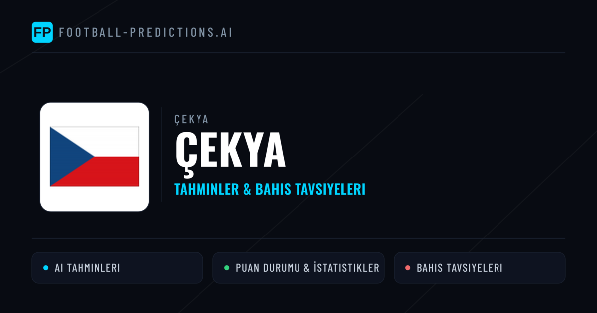 Çekya Tahminleri & İstatistikler
