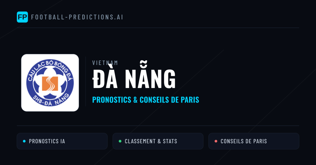 Đà Nẵng Pronostics & Statistiques