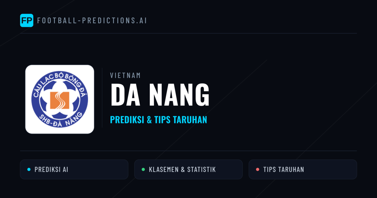 Da Nang Prediksi & Statistik Piala Dunia