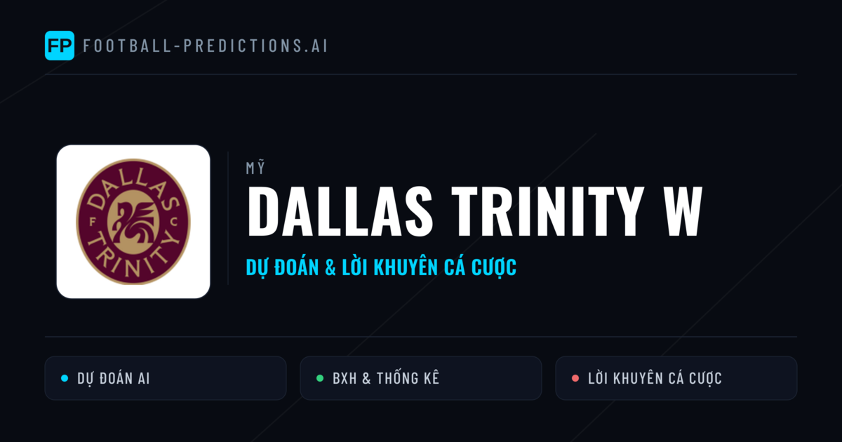 Dallas Trinity W Dự đoán & Thống kê