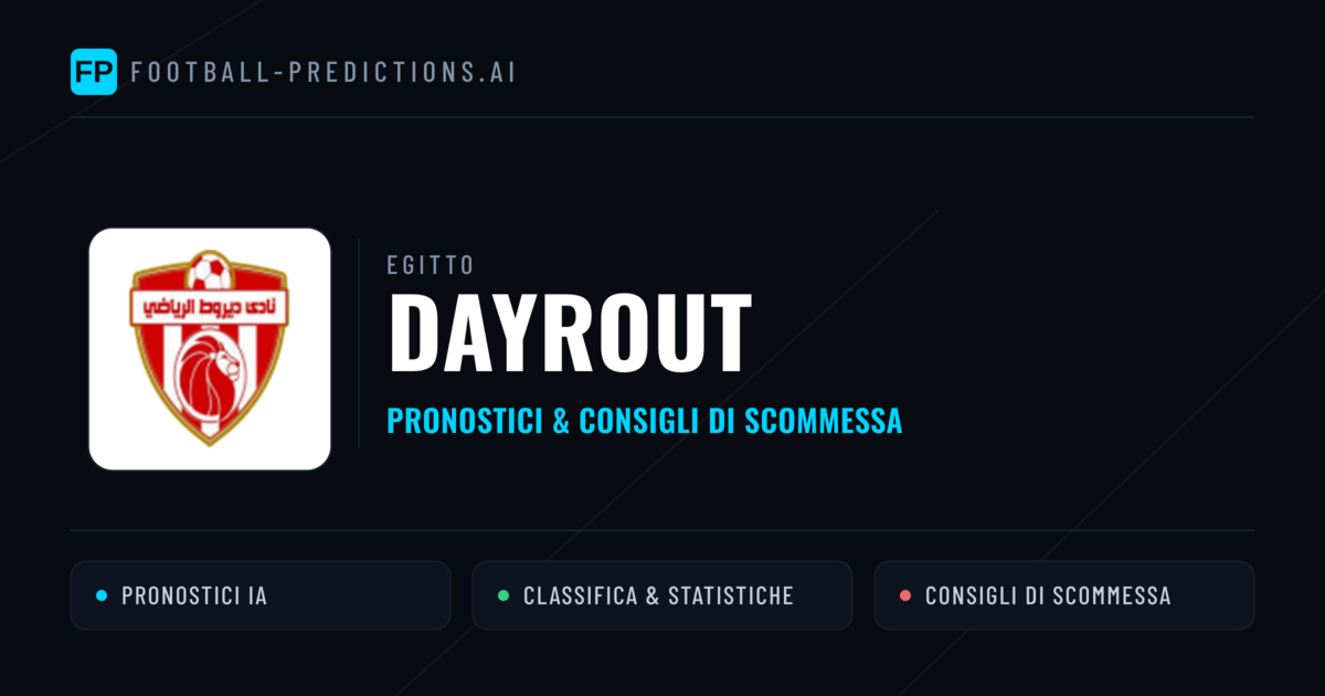 Pronostici e Statistiche Dayrout