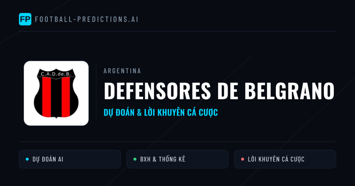 Defensores de Belgrano Dự đoán & Thống kê