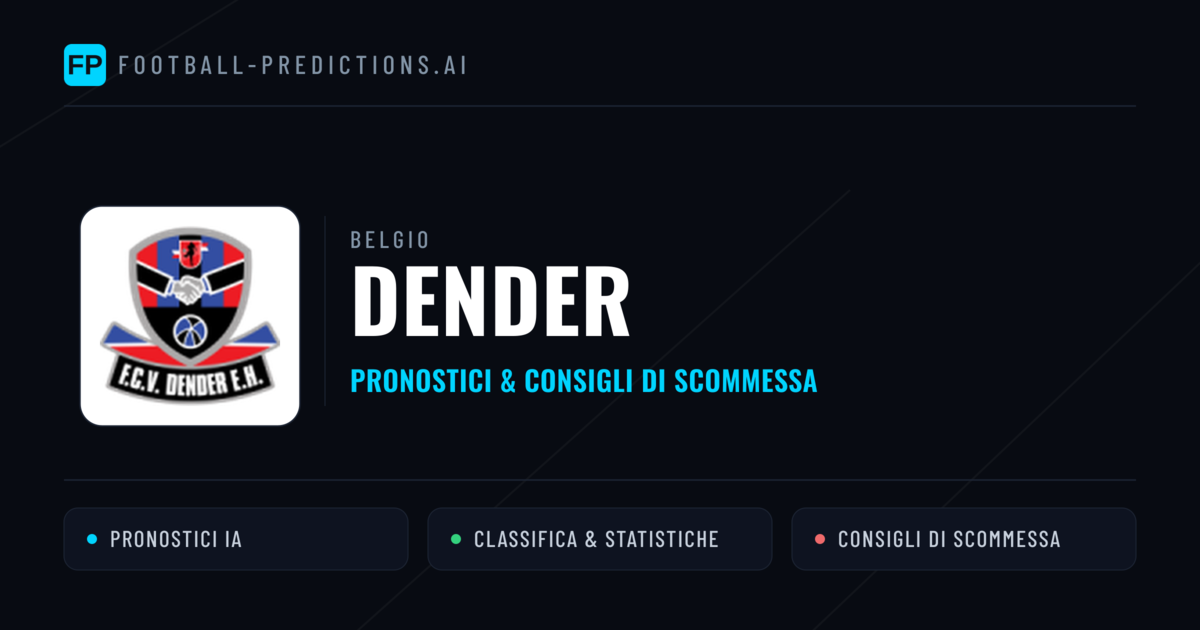 Pronostici e Statistiche Dender