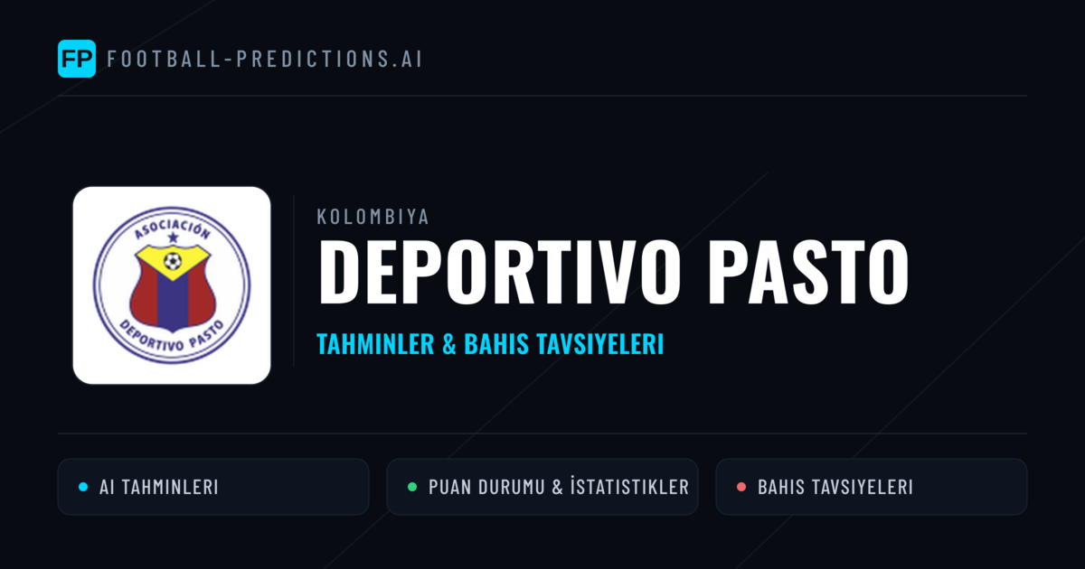 Deportivo Pasto Tahminleri & İstatistikler