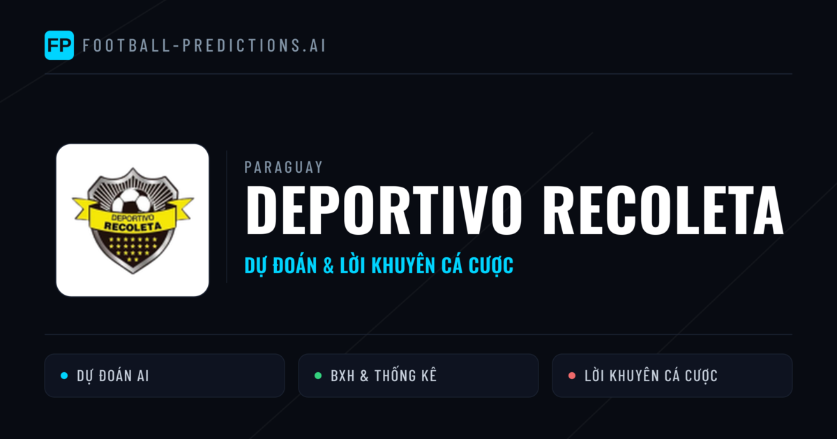 Deportivo Recoleta Dự đoán & Thống kê