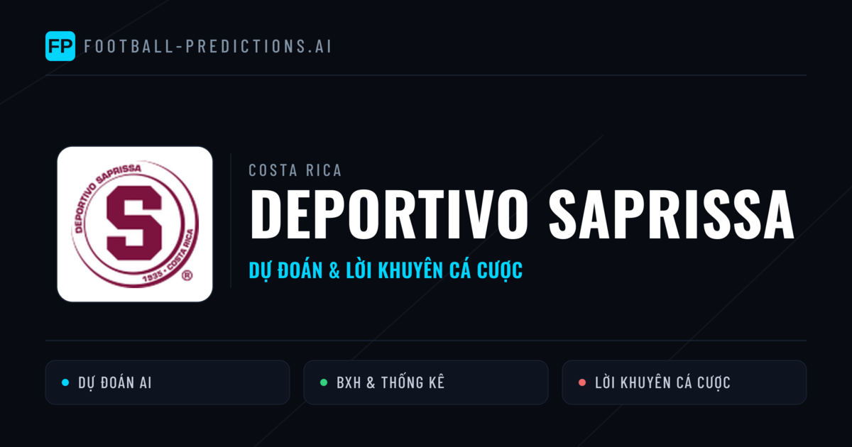 Deportivo Saprissa Dự đoán & Thống kê