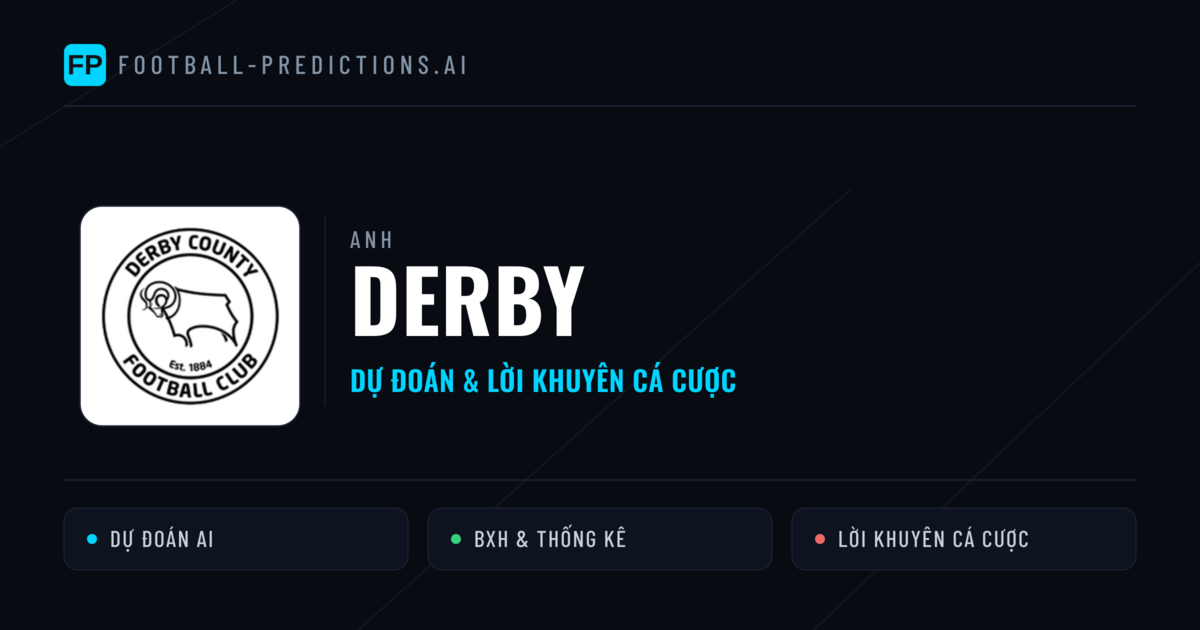Derby Dự đoán & Thống kê