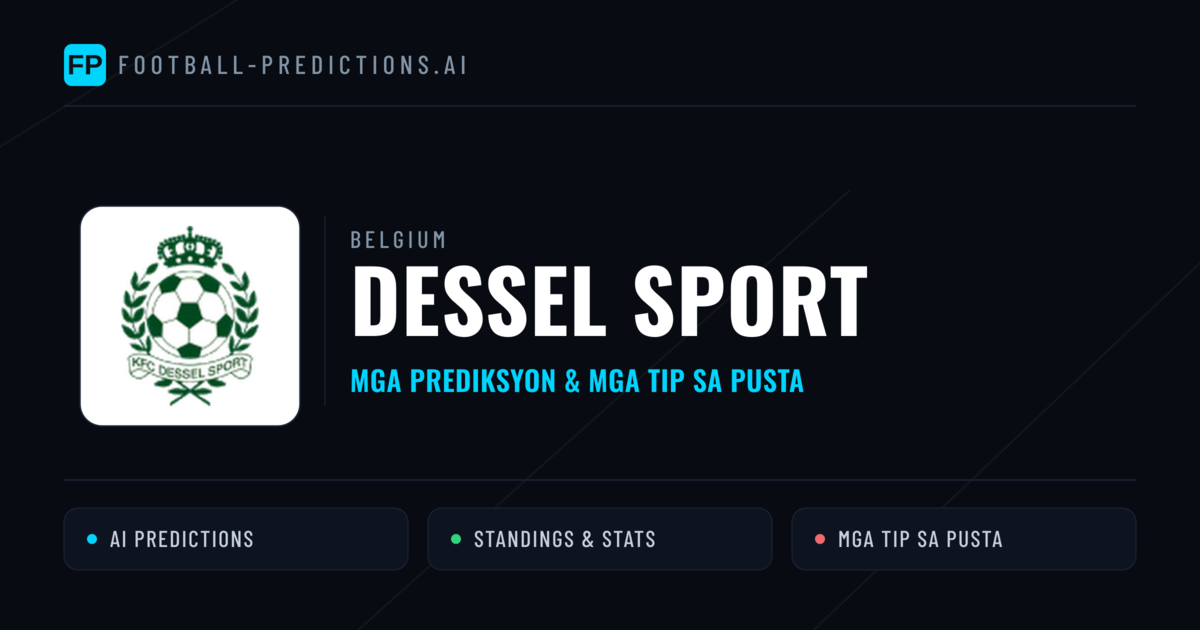 Dessel Sport Predictions & Stats