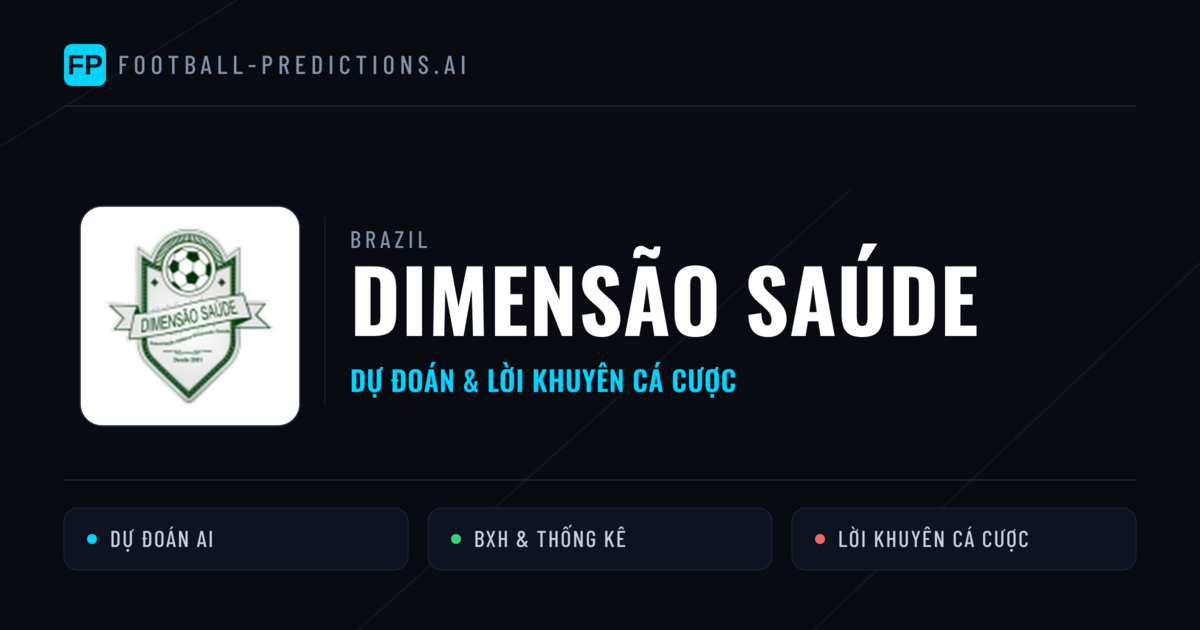 Dimensão Saúde Dự đoán & Thống kê