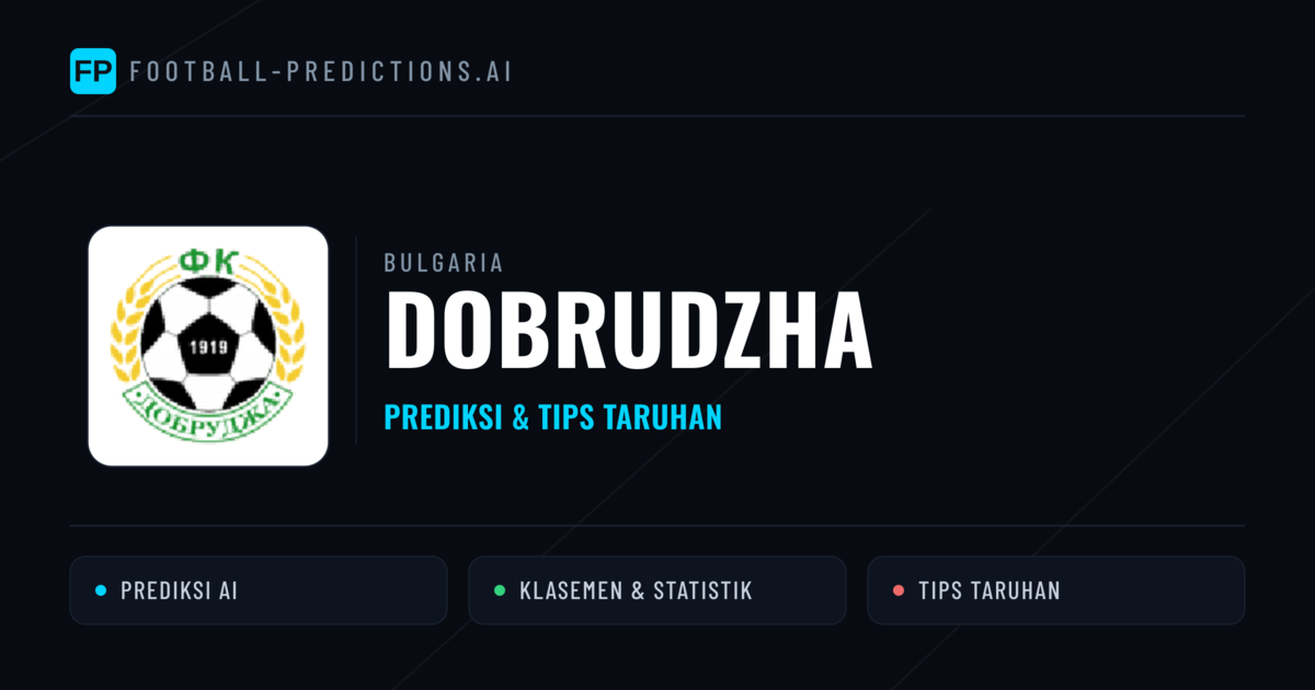 Dobrudzha Prediksi & Statistik Piala Dunia