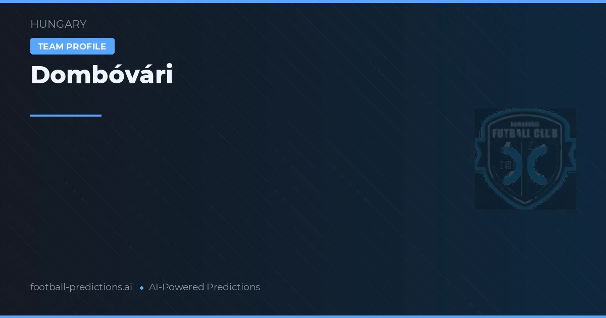 Dombóvári Prediksi & Statistik Piala Dunia