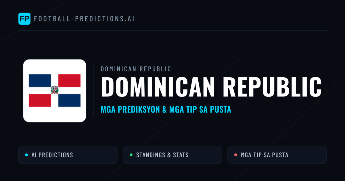 Dominican Republic Predictions & Stats