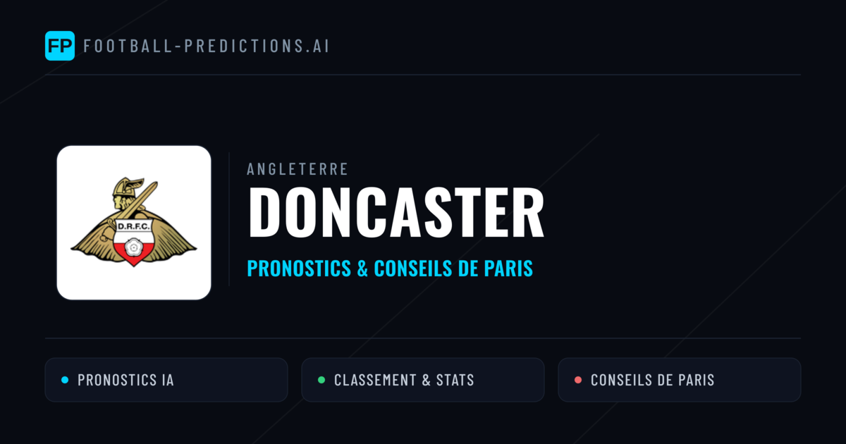 Doncaster Pronostics & Statistiques