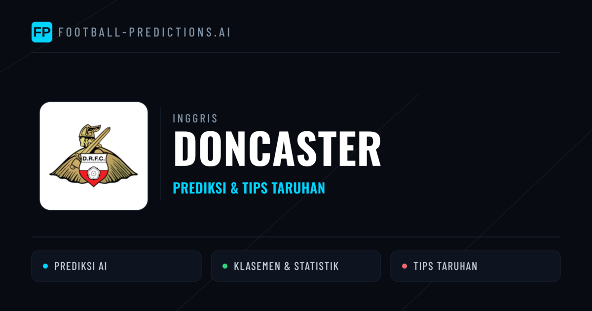 Doncaster Prediksi & Statistik Piala Dunia