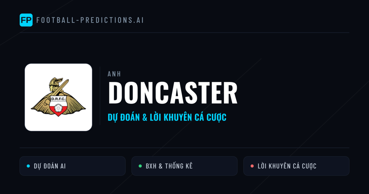 Doncaster Dự đoán & Thống kê