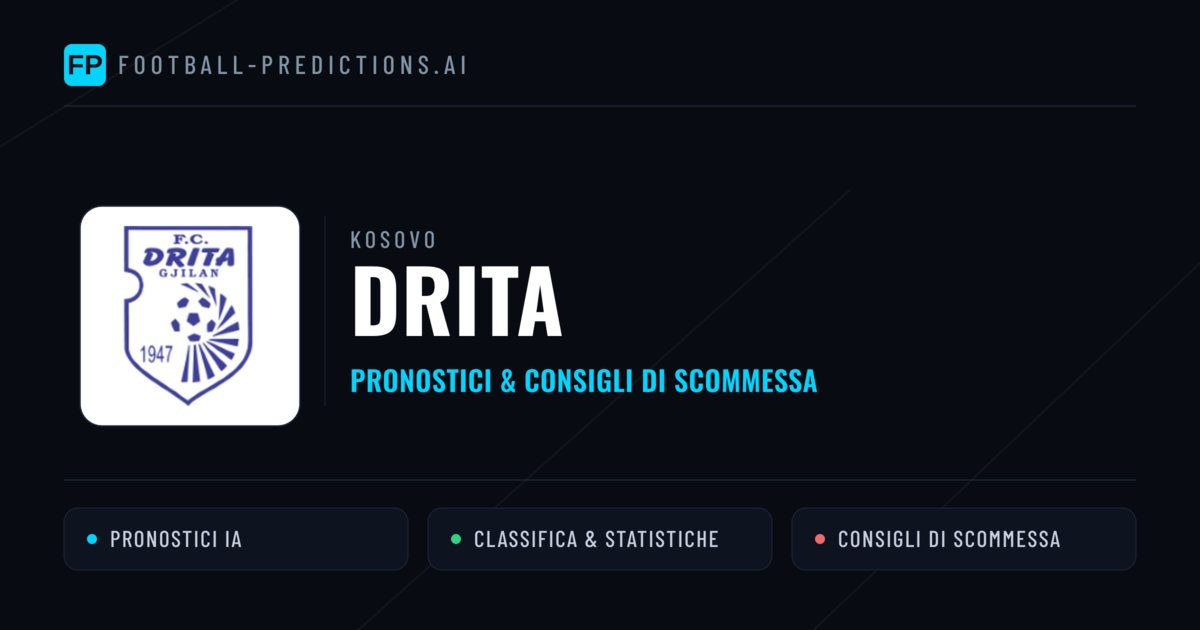 Pronostici e Statistiche Drita