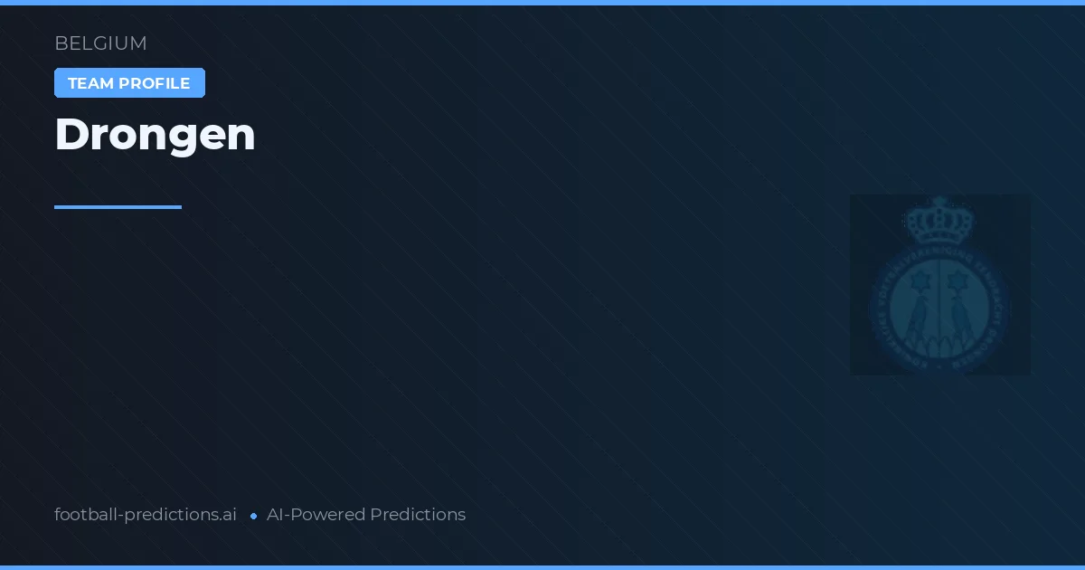 Drongen Predictions & Stats