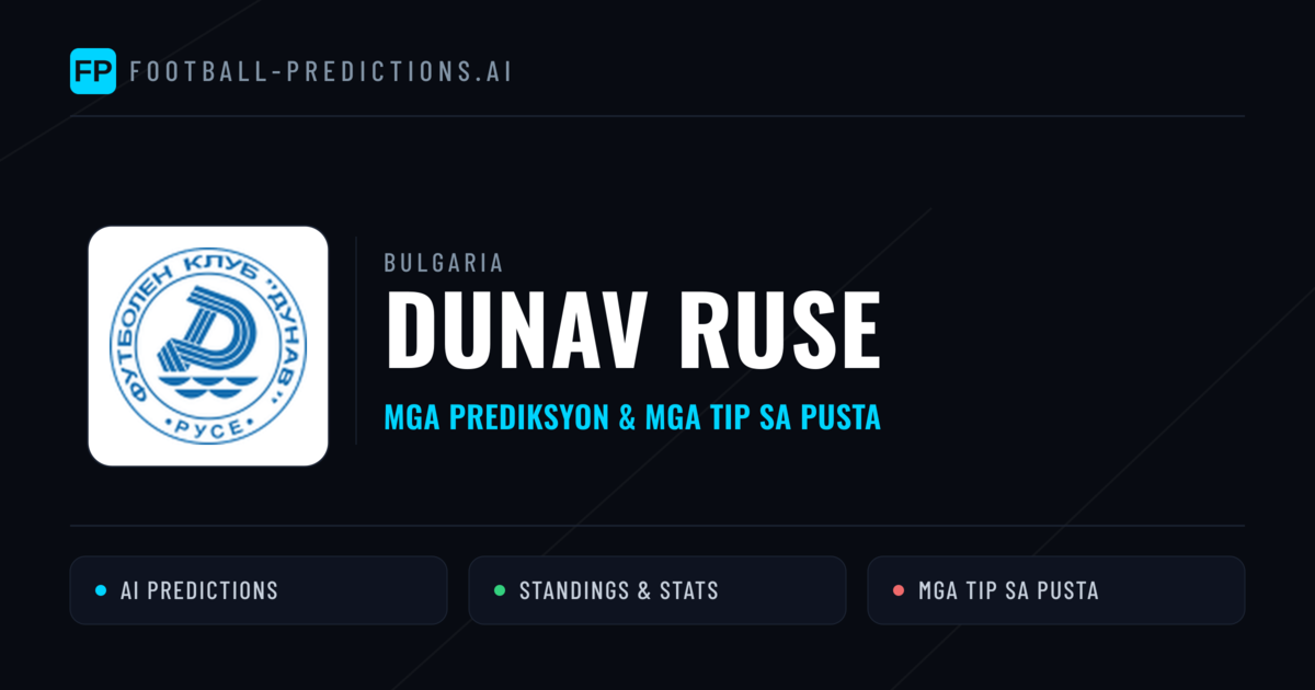 Dunav Ruse Predictions & Stats