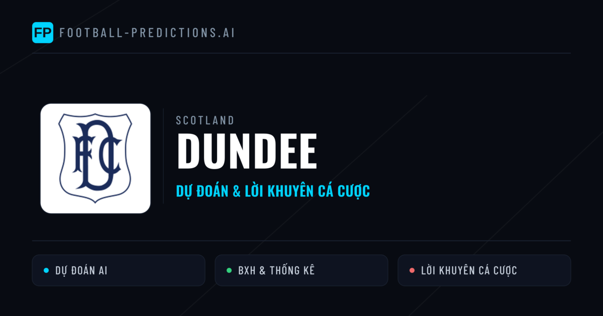 Dundee Dự đoán & Thống kê