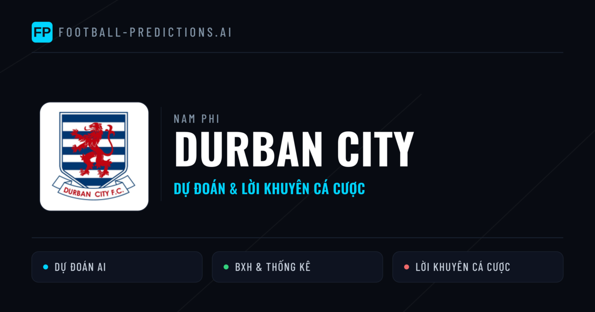 Durban City Dự đoán & Thống kê