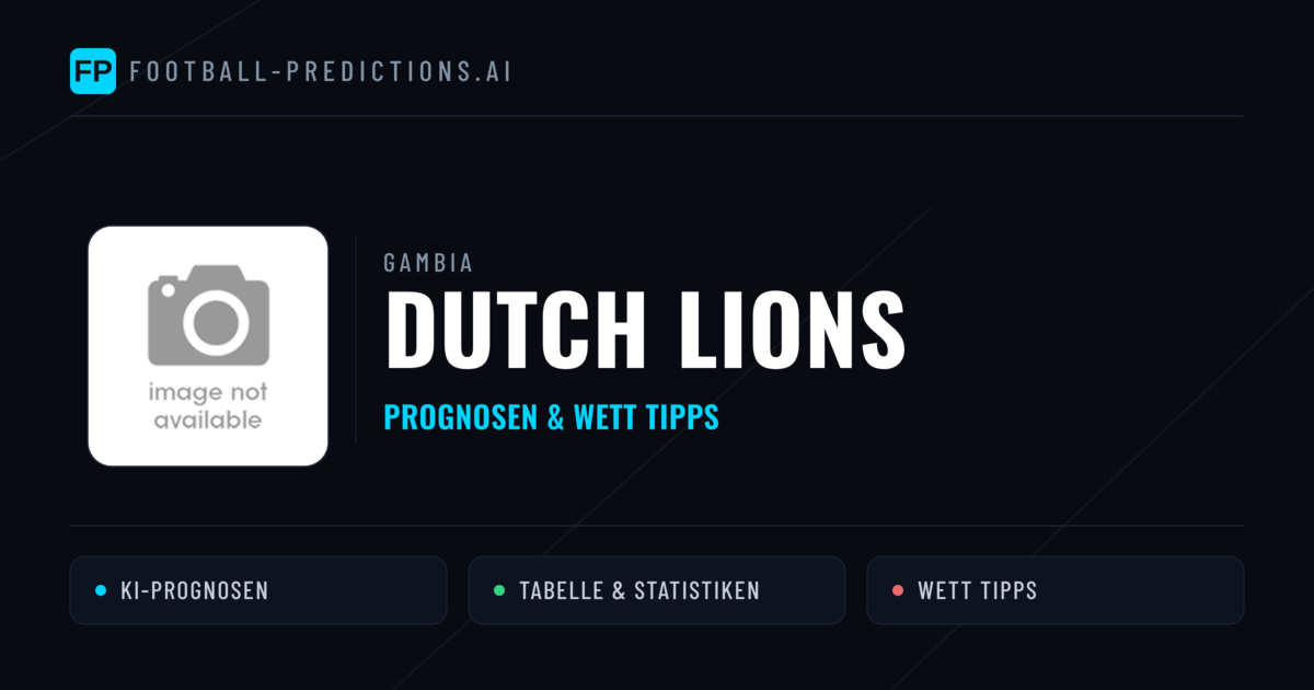 Dutch Lions Prognosen & Statistiken