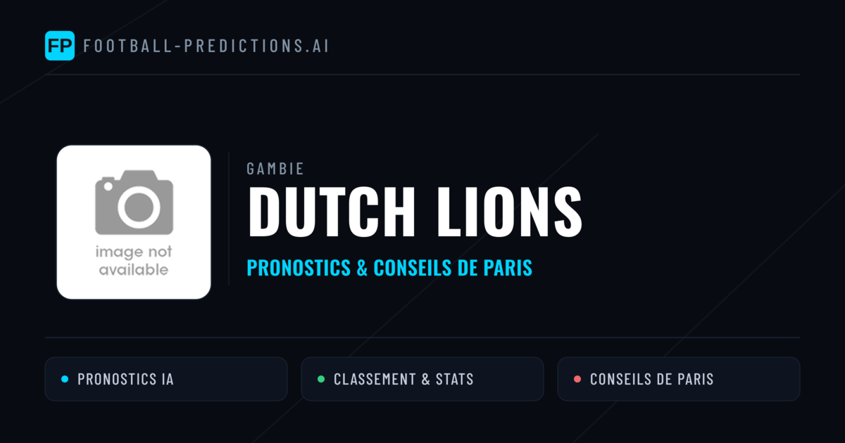 Dutch Lions Pronostics & Statistiques