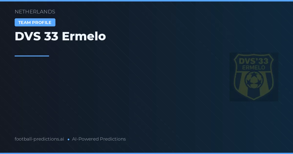 DVS 33 Ermelo Predictions & Stats