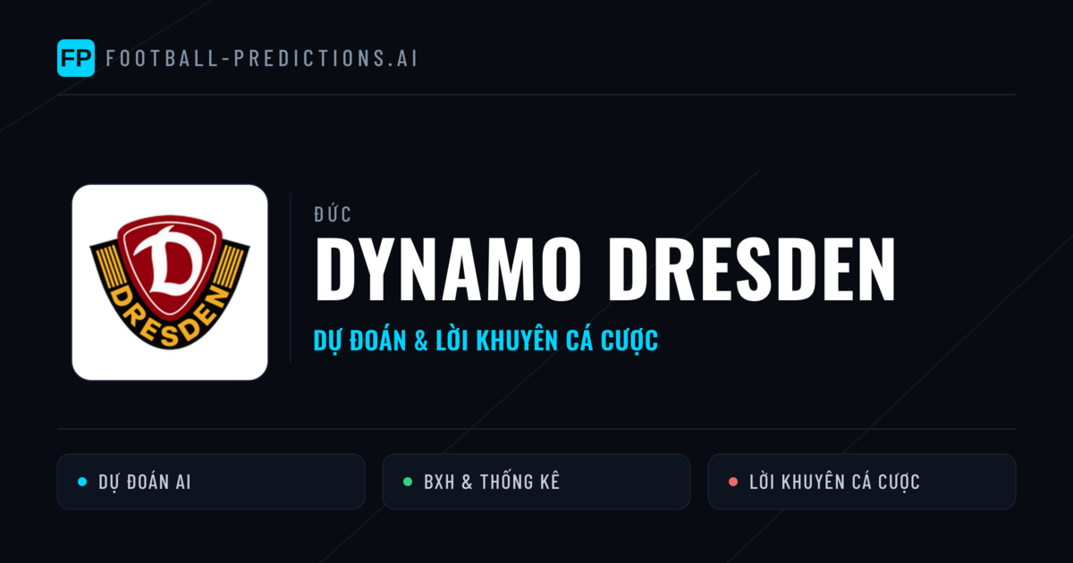 Dynamo Dresden Dự đoán & Thống kê