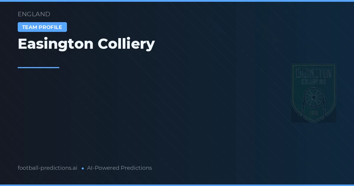 Easington Colliery Predictions & Stats