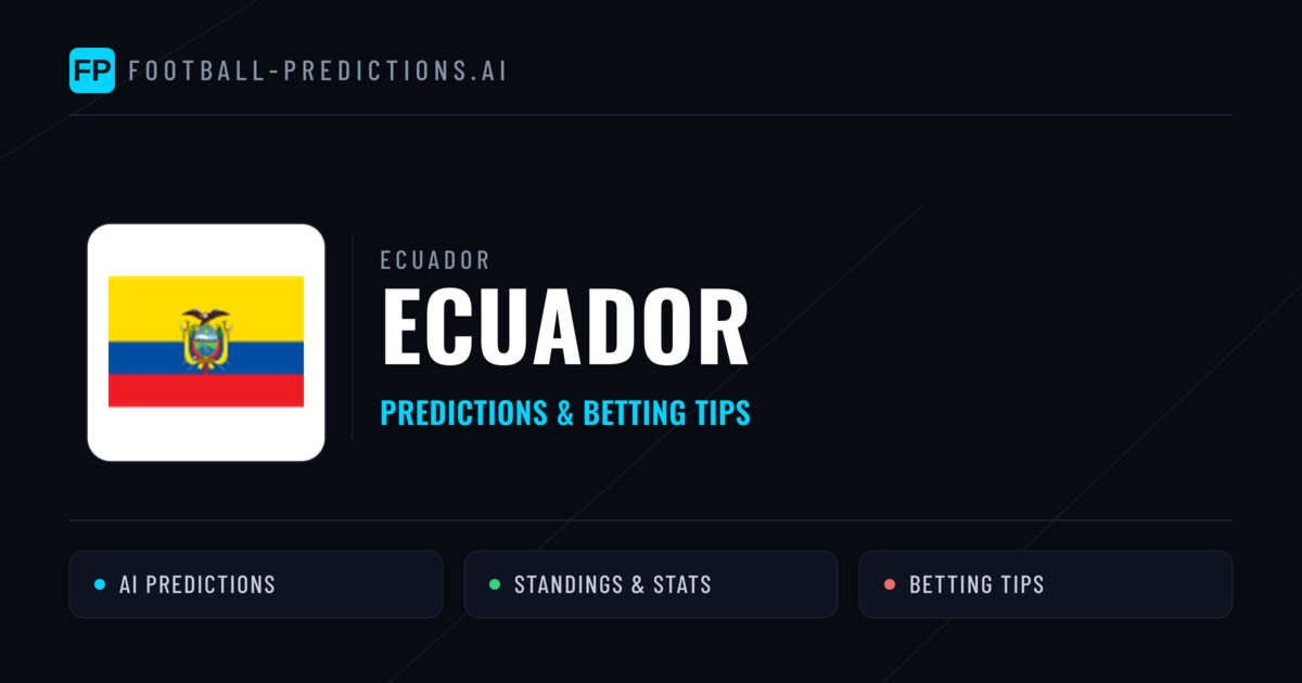 Ecuador Predictions & Stats
