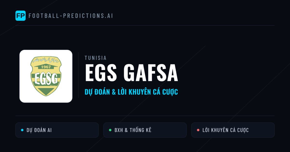 EGS Gafsa Dự đoán & Thống kê