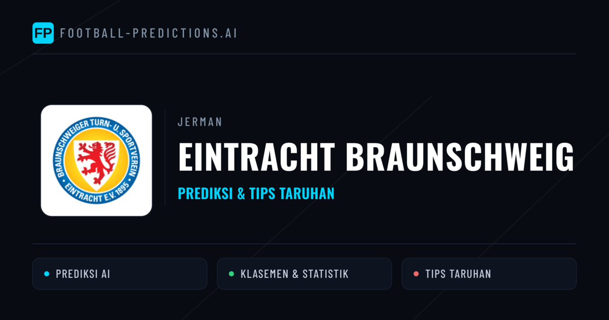 Eintracht Braunschweig Prediksi & Statistik Piala Dunia